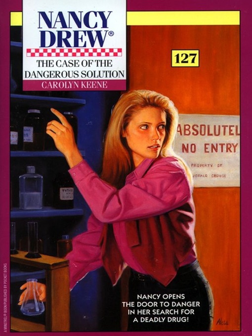 Title details for The Case of the Dangerous Solution by Carolyn Keene - Available